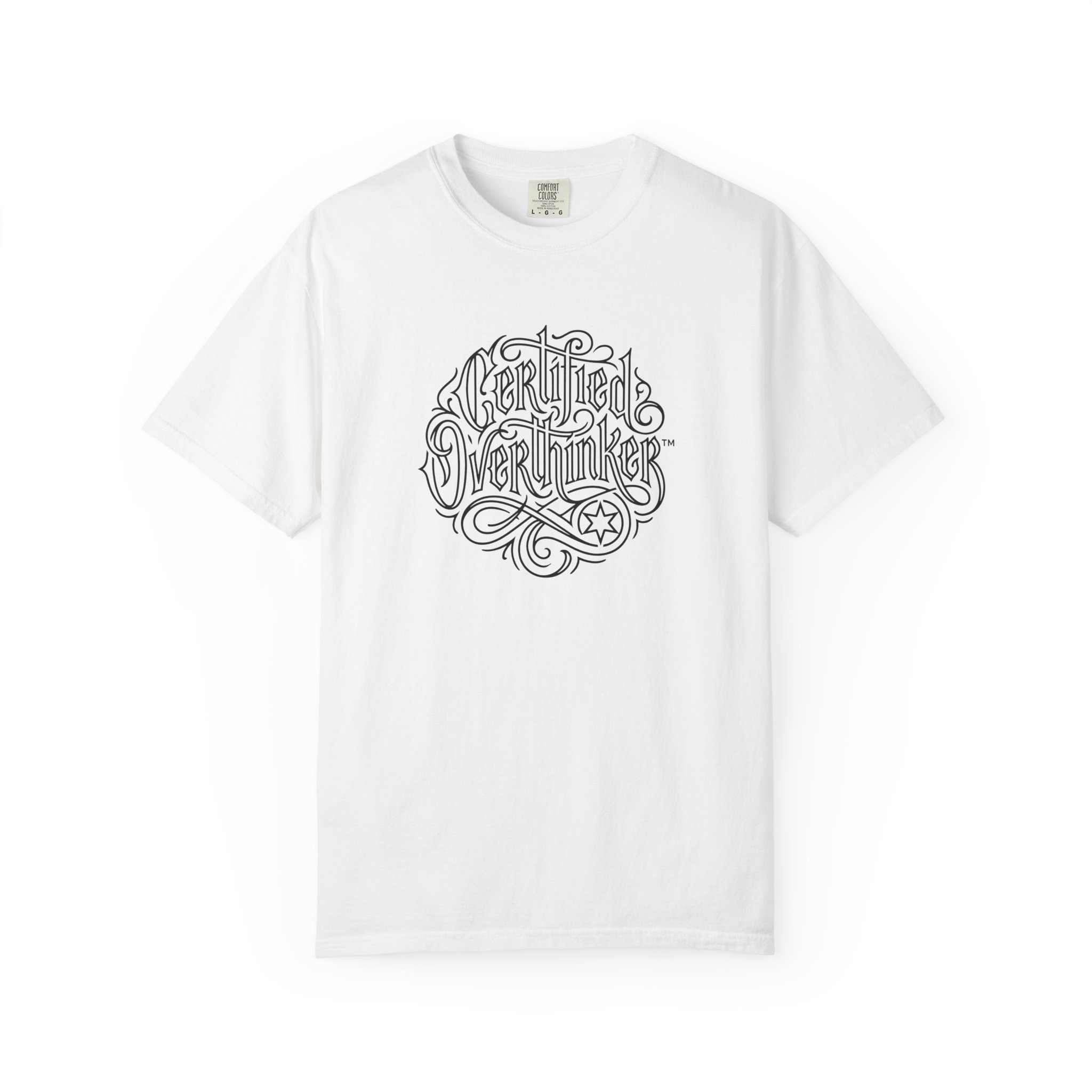 Certified Overthinker™ Tee – Gothic Calligraphy Outline on White