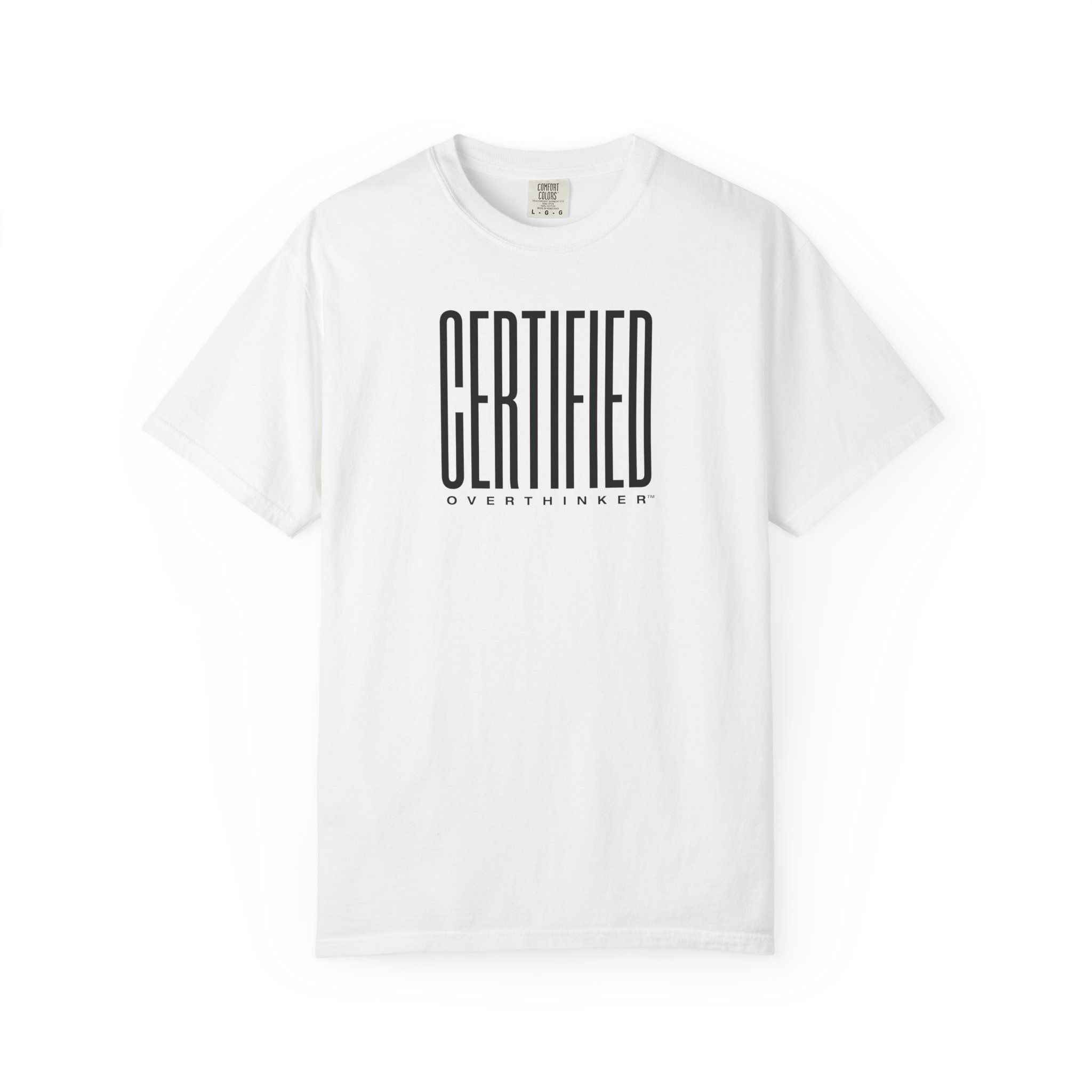 Certified Overthinker™ Sans-Serif Tee – Bold Black on White